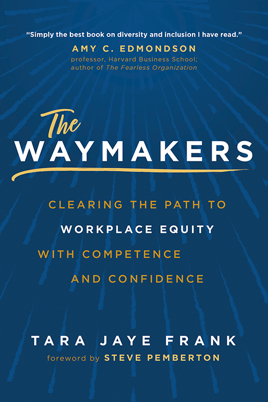 The Waymakers